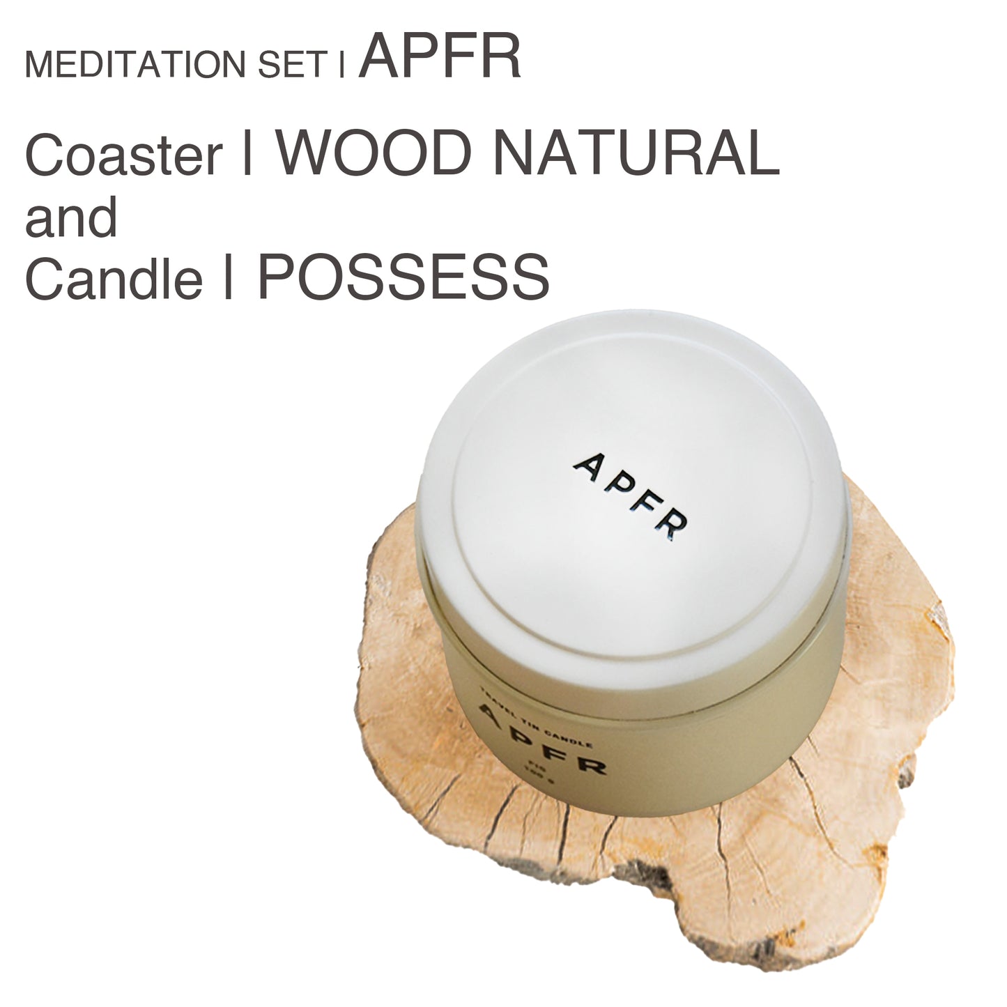 MEDITATION SET |APFR Travel Tin candle -POSSESS-& Coaster